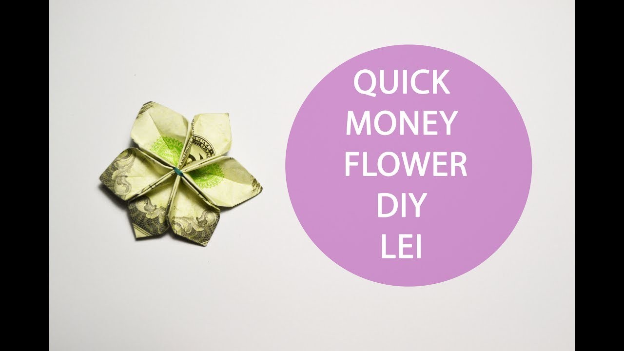 Quick Money Flower Dollar Origami DIY Lei Tutorial