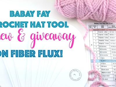 Babay Fay Crochet Hat Tool Review, Episode 444