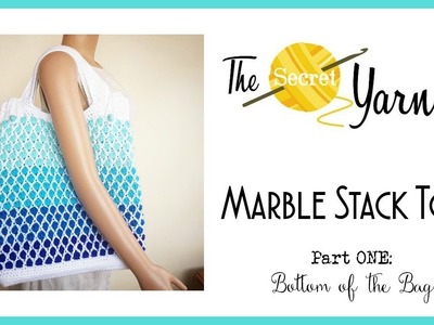 CROCHET Marble Stack Tote Part ONE