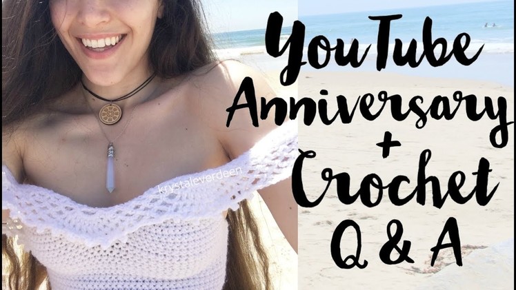 Crochet Q&A . YouTube Anniversary + Giveaway (Closed)