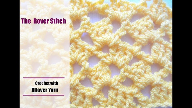 Crochet: The Rover Stitch