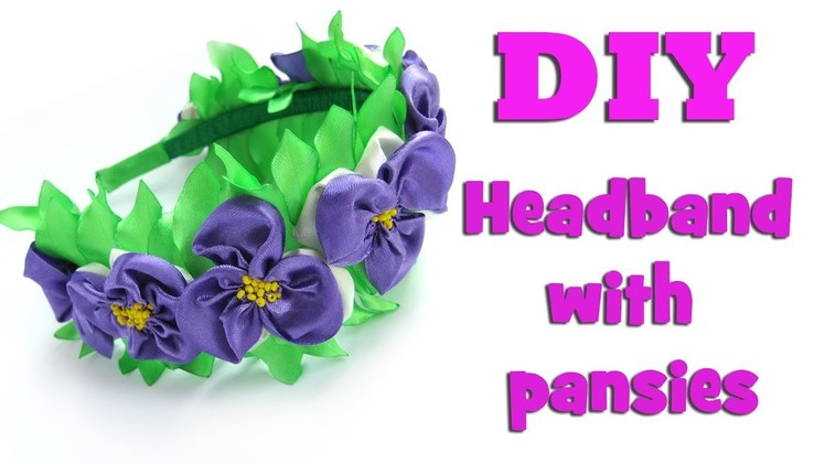 DIY headband with pansies. Kanzashi tutorial
