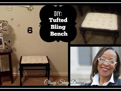 DIY: Leather Bling Tufted Bench ~ Home Decor Tutorial ~ Interior Design