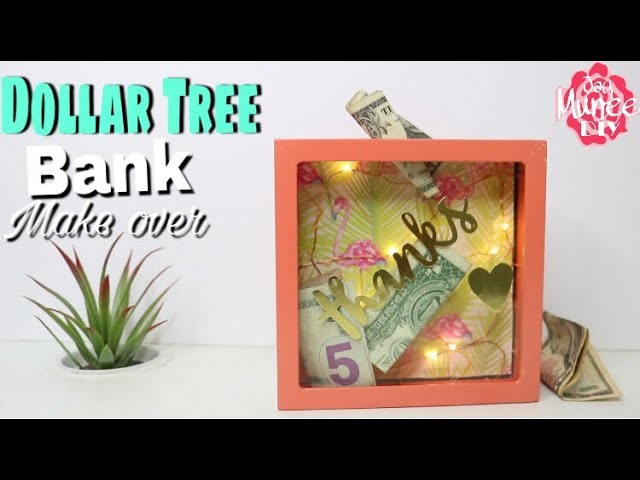 Dollar Tree DIY Savings Bank