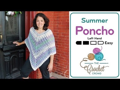 How to Crochet A Poncho: Summer Poncho