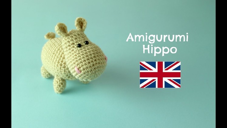 How to crochet an Hippo | World Of Amigurumi