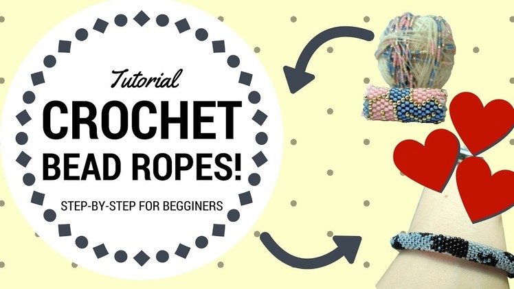 HOW TO: Crochet bead ropes for begginers! Easy step by step tutorial