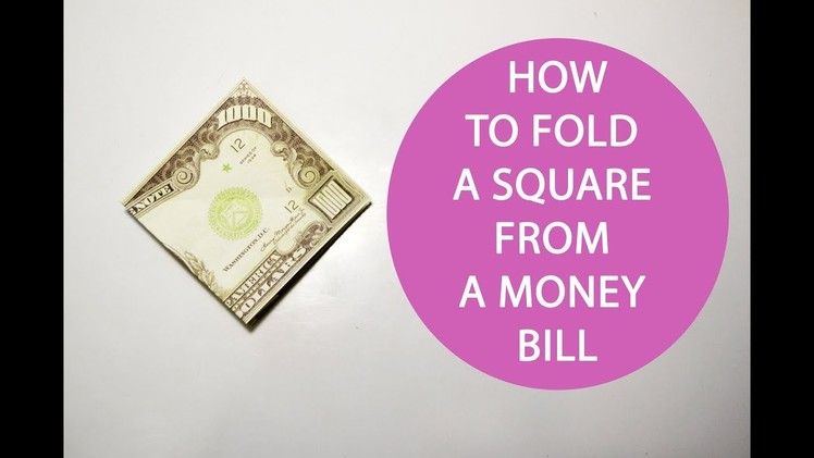 How to fold a square from a money bill Simply Tutorial DIY
