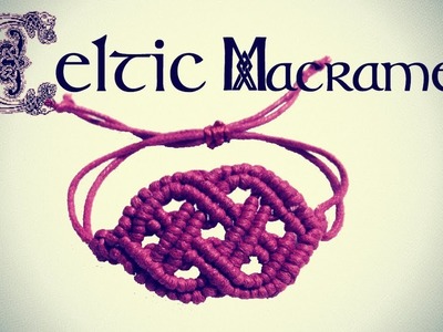 How to make a Celtic style macrame bracelet ????-  Step by step tutorial by Tita
