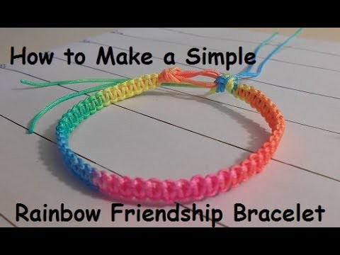 How to Make a Simple Rainbow Friendship Bracelet