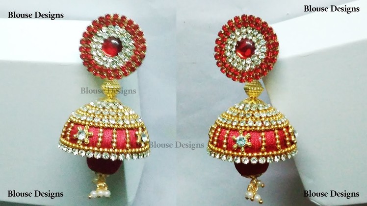 How to make attactive Bridal Jhumkas Tutorial +earring