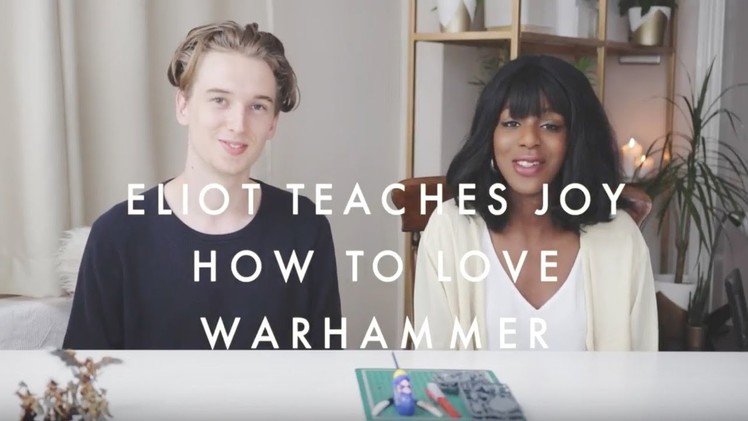 HUSBAND TEACHES WIFE HOW TO LOVE WARHAMMER | JOY MUMFORD
