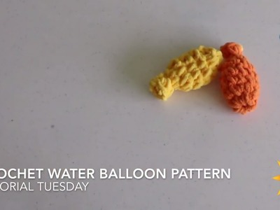 Tutorial Tuesday Ep 7: Learn How to Crochet Water Balloons! Free Easy Pattern