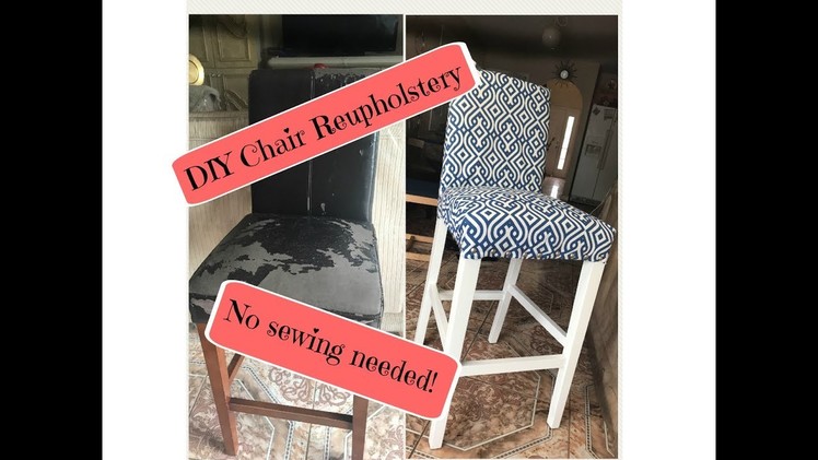 DIY Chair Reupholstery! No sewing! HOW TO!