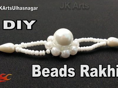 DIY Easy Beads Rakhi for Raksha Bandhan | How to make Rakhi | JK Arts 1253