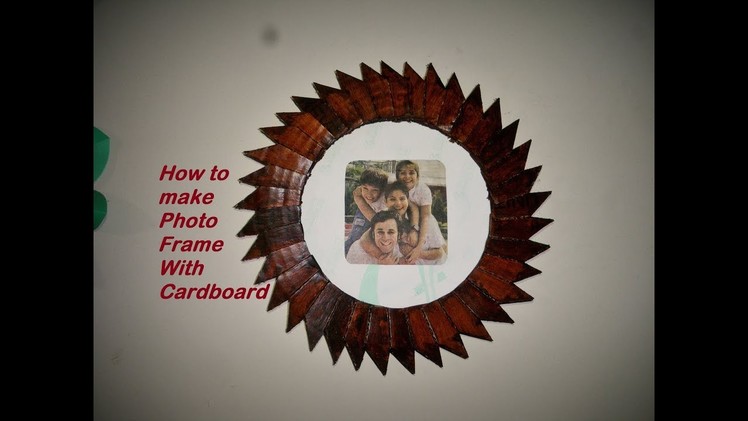 DIY : How to make Photo Frame at home | With Cardboard Photo Frame |