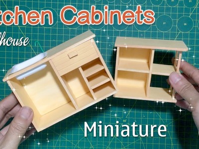DIY Miniature Kitchen Cabinets | How to make Kitchen cabinets for your Dollhouse