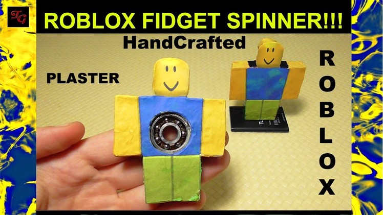 DIY Roblox Fidget Spinner - How to make a Roblox Hand Spinner!!!