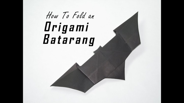 How to Fold an Origami Batarang from The Dark Knight