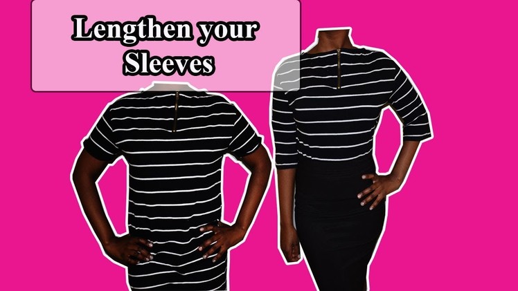 How to lengthen sleeves - Sleeve alterations.Remakes