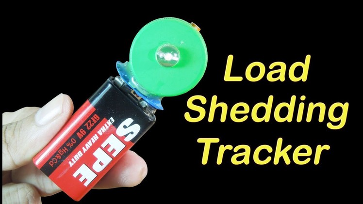 How to make a Load Shedding tracker at home simple school project