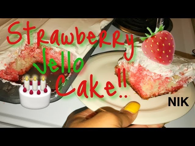 How To Make A Strawberry Jello Cake!! (COOKING WITH NIK)