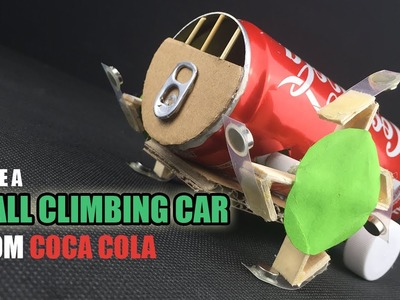 How to Make a Wall Climbing Car from Coca Cola - Amazing Cardboard DIY