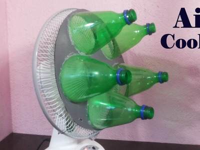 How to Make Air Cooler using Plastic Bottle - ECO Cooler