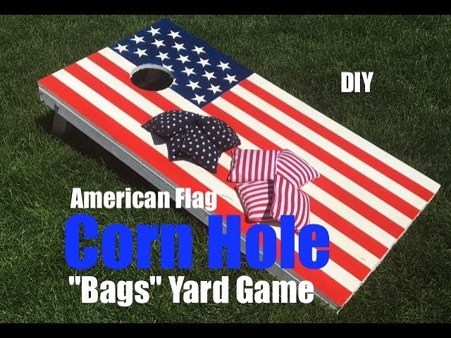 How to make an Americal Flag Corn Hole Bags Game