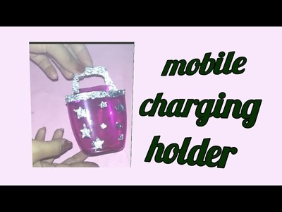 How to make charging holder from plastic bottle.best out of plastic bottle