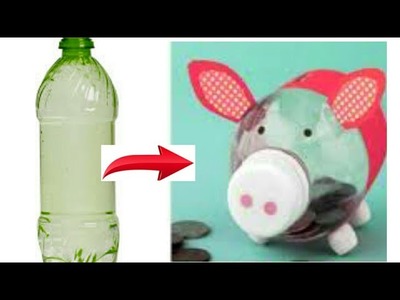 How to make cute piggy bank OR BEST OUT OF waste plastic bottle easy tutorial
