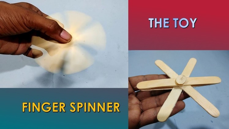 How to make finger spinner  || popsicle stick life hacks || The Toy || Toy