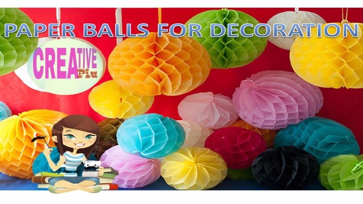 How to make hanging paper ball for party decoration