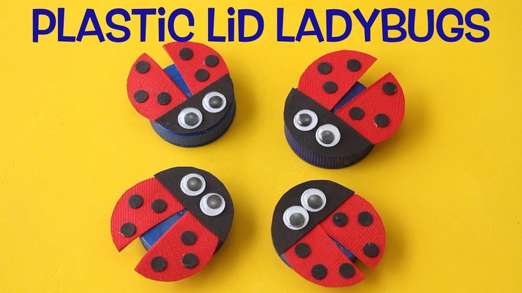 How to Make Ladybugs Out of Plastic Lids