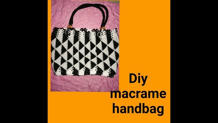 How to make macrame handbag  # design 3 ( part1)