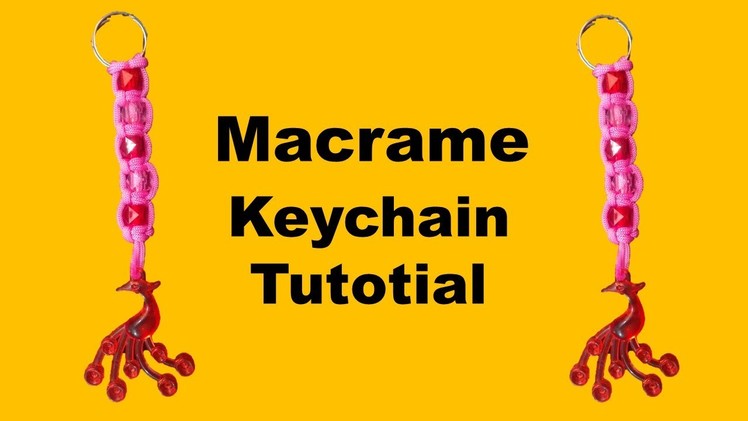 How to Make Macrame Keychain || DIY Macrame Tutorials || Beautiful Macrame Designes || Macrame Art