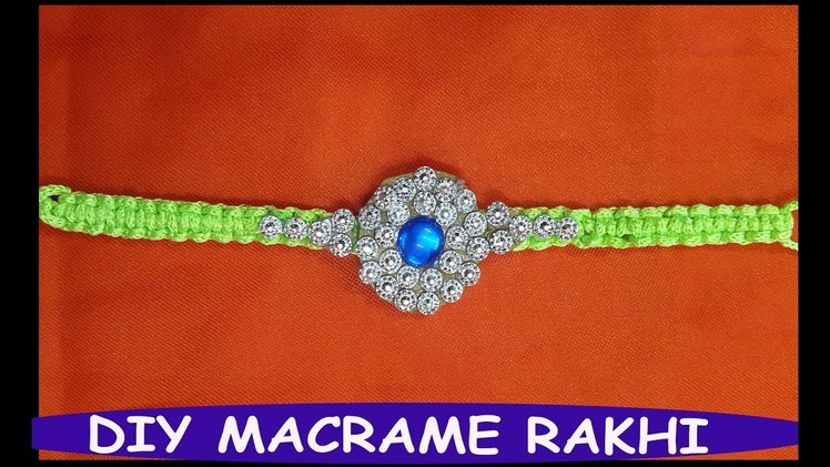 How to Make Macrame Rakhi | Bracelet Style