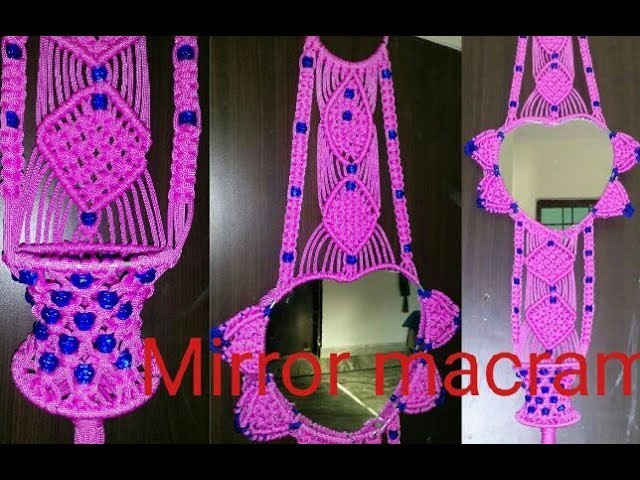 How to make .  mirror macrame . new design . at home very simple design