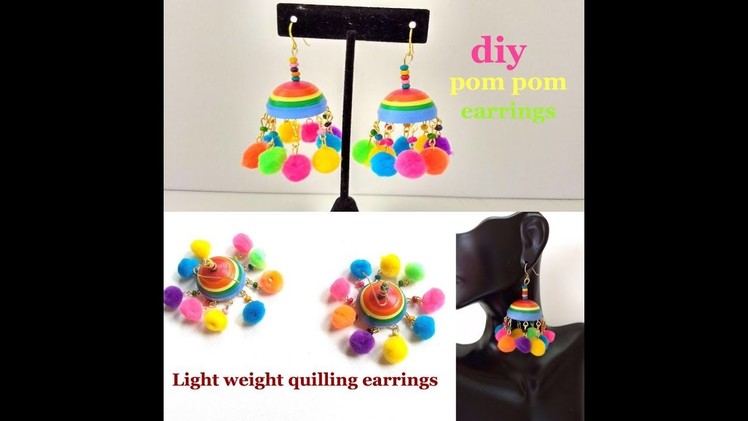 How to make Quilling Earrings jhumka||paper quilling earrings with pom pom||tutorial