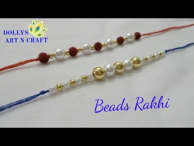 How to make rakhi at home | DIY Rakhi - Beads Rakhi bracelet - 2 ways