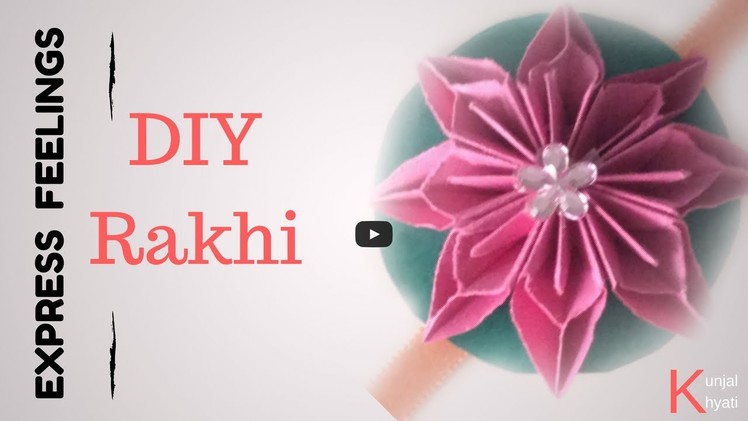 How to make rakhi at home-Tutorial by express feelings for Flower rakhi bracelet for Raksha Bandhan.