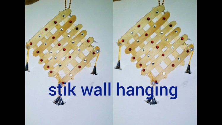 How to make . stik wall hanging.  at home very simple design