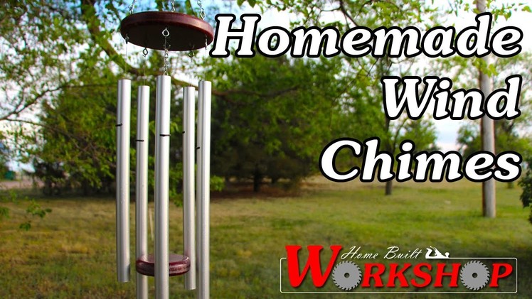 How to make Wind Chimes