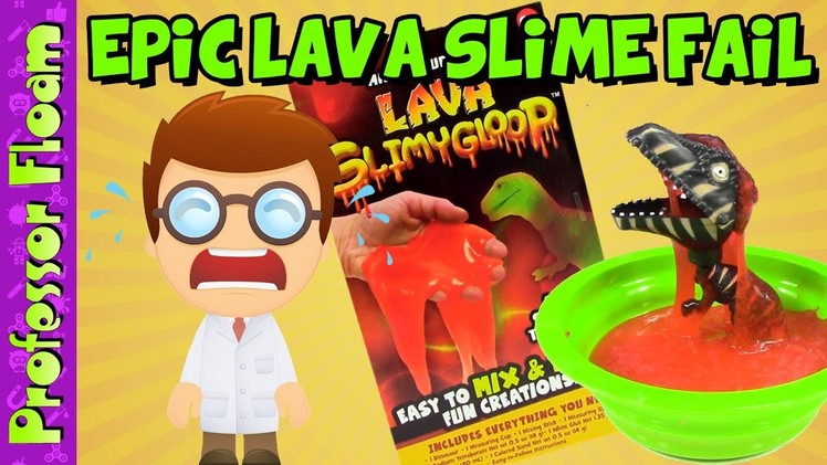 Lava Slime Fail ~ Easy How To Make Lava Slime Without Borax Tutorial Turns Into Epic Slime Fail