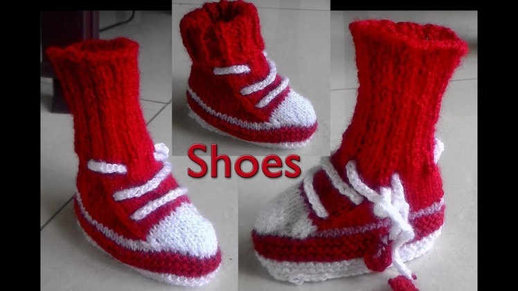 Baby Shoes  in hindi Knitting (बच्चों  के जूते  आसान तरीका )