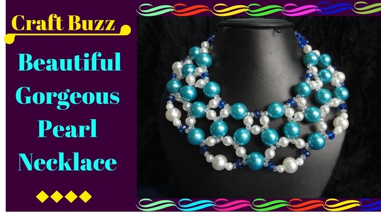 # Beautiful Gorgeous Pearl Necklace # How To Make Video Tutorial
