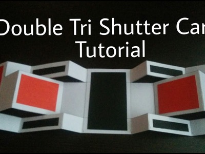 Double Tri Shutter Card Tutorial | Tri Shutter Card for Scrapbook