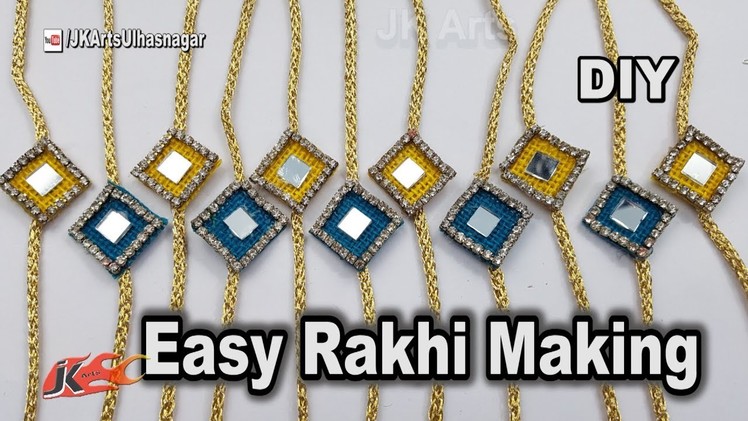 Easy Last Minute Rakhi making for Raksha Bandhan | How to make Rakhi | JK Arts 1269