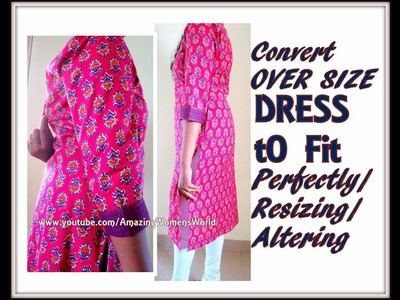 How to Alter Over-sized Garment. Resizing. to fit perfectly - SIMPLE TIPS. DIY. Loose to FIT - 1