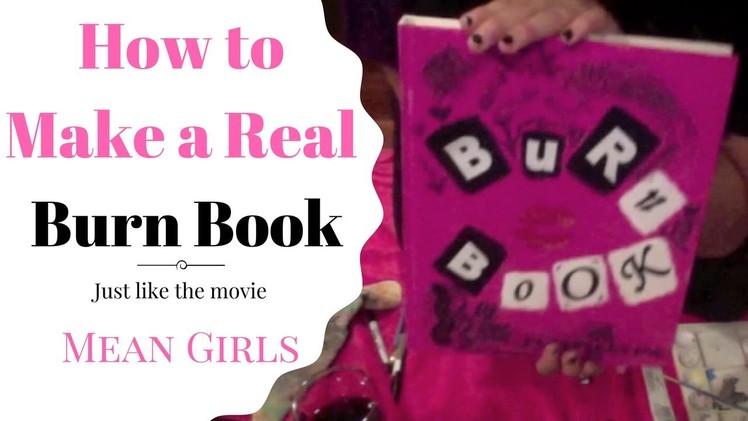 How to Make a Real Burn Book. Easy & Simple DIY Mean Girls Movie Inspiration